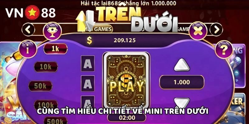 Cùng tìm hiểu chi tiết về Mini Trên Dưới